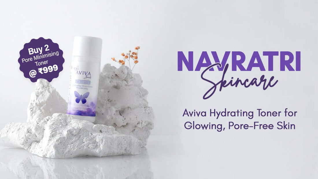 Navratri Skincare Products