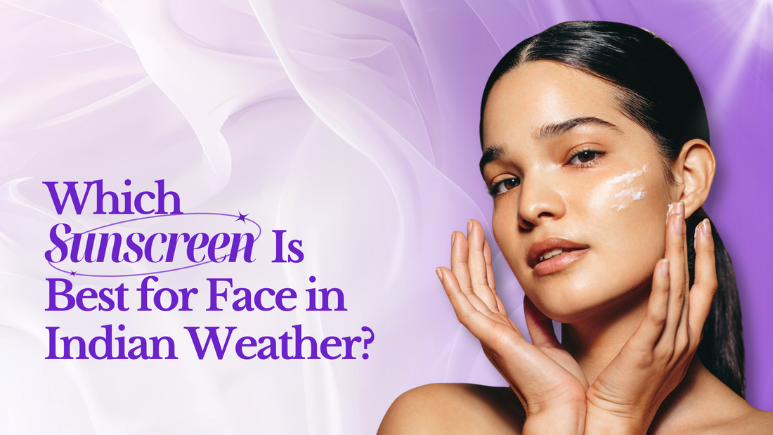 Which sunscreen is best for face in Indian weather, woman with glowing skin and sunscreen on cheek, purple background